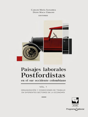 cover image of Paisajes laborales postfordistas en el sur occidente colombiano Volume1